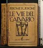 Le Vie Del Calvario