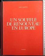 Un souffle de renouveau en Europe