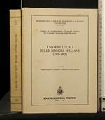 I Sistemi Locali Delle Regioni Italiane (1970-1985)