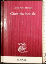 Giustizia facciale. Vol 1