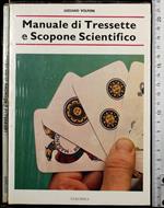 Manuale di Tresette e Scopone Scientifico