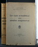 La Cura Antisifilitica Nella Paralisi Progressiva