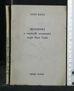 Monopoli e Controlli Economici Negli Stati Uniti