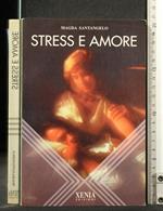 Stress e Amore