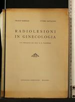 Radiolesioni in Ginecologia