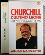 Churchill. Anni ruggenti