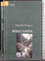 Rosa Canina