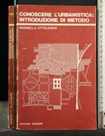 Conoscere L'Urbanistica: Introduzione di Metodo