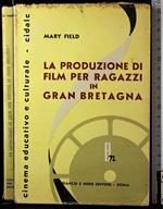 La produzione di film per ragazzi in Gran Bretagna