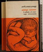 Patologia neonatale: le asfissie e le emorragie intracraniche