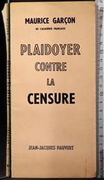 Plaidoyer contre la censure