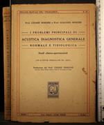 Problemi principali acustica diagnostica normale e tisiologica