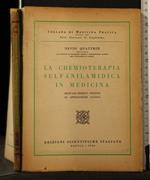 La Chemioterapia Sulfanilamidica in Medicina Manuale