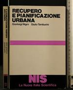 Recupero e Pianificazione Urbana