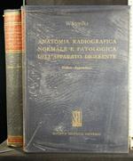 Anatomia Radiografica Normale e Patologica Dell'Apparato