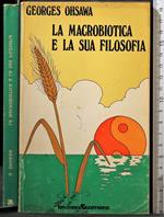 La macrobiotica e la sua filosofia