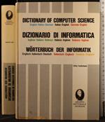 Dizionario di Informatica. Inglese-Italiano-Tedesco