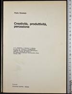 Creatività, produttività, percezione