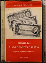 Monete e Convertibilità