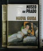 Museo Del Prado Nuova Guida