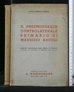 Il Pneumotorace Controlaterale Primario di Maurizio Ascoli