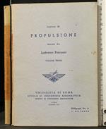 Lezioni di propulsione. Vol 1