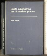 Guida psichiatrica per il medico pratico