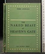 The Naked Beast At Heaven'S Gate