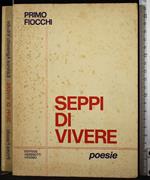 Seppi di vivere