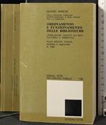 Ordinamento e Funzionamento Delle Biblioteche