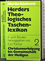 Herders Theologisches taschenlexikon. Vol 2 Christe.