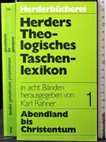 Herders Theologisches taschenlexikon. Vol 1 Abendla.