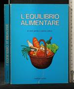 L' Equilibrio Alimentare