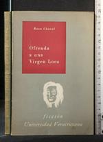 Offrenda a Una Virgen Loca