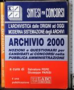 Archivio 2000. Sintesi per concorsi