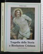 Tragedia Della Storia e Rivelazione Cristiana