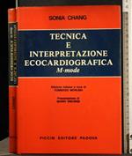 Tecnica e Interpretazione Ecocardiografica