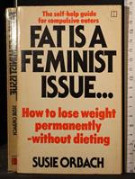 Fat is a feminist issue