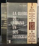 La Guerra De Espana En Sus Fotografias