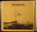 Portoferraio. Memorie fotografiche 1940-1950