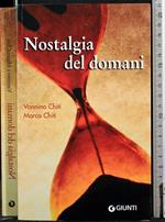 Nostalgia del domani