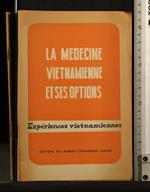 Le Medicine Vietnamienne Et Ses Options