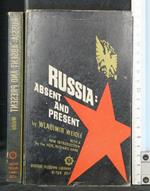 Russia: Absent And Present