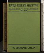 Living English structure. Practice book for foreign students