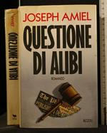 Questione di Alibi