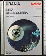 L' età della guerra