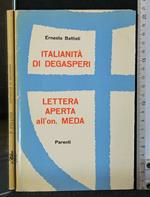 Italianità di Degasperi Lettera Aperta All'On Meda