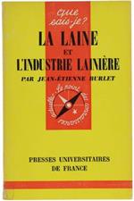 La Laine Et L'Industrie Lainiere