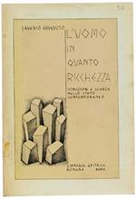 L' Uomo In Quanto Ricchezza. Istruzione E Scienza Nello Stato Contemporaneo