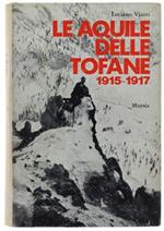 Le Aquile Delle Tofane 1915-1917